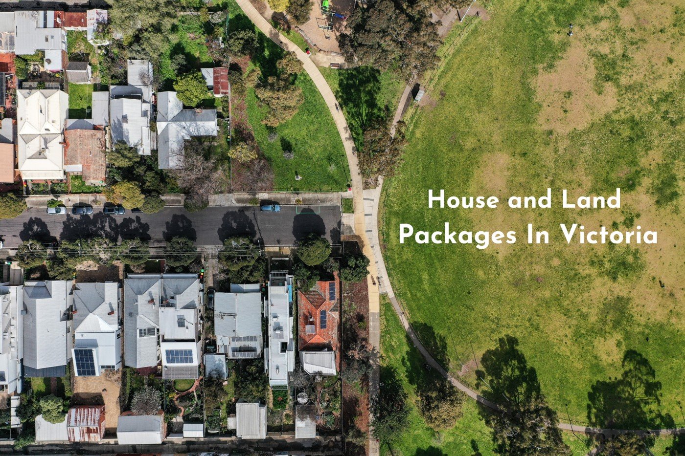 House and Land Packages In Victoria